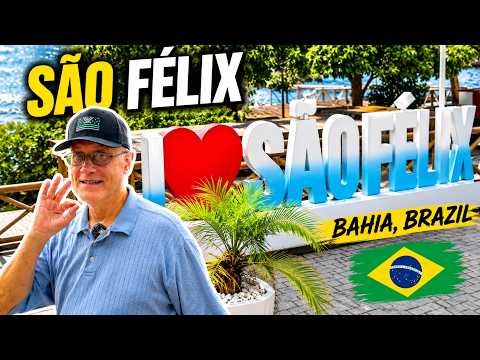 São Félix, Bahia | History Along the Paraguaçu River