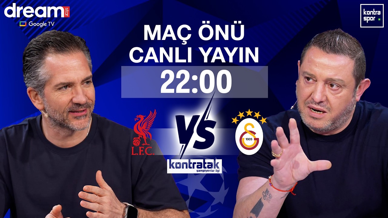 🔴 CANLI | Liverpool - Galatasaray Maç Önü | Nihat Kahveci, Nebil Evren | Kontratak