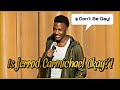 When Is It Enough I Jerrod Carmichael S DON T BE GAY Stand Up Live Review Discussion