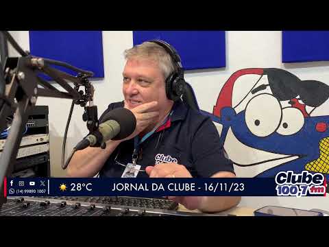 Jornal da Clube - 16/11/23 - Edição da Manhã