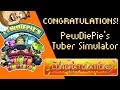 PewDiePie's Tuber Simulator - Congratulations