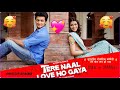 Tere Naal Love Ho Gaya तेरे नाल लव हो गया रोमांटिक क�