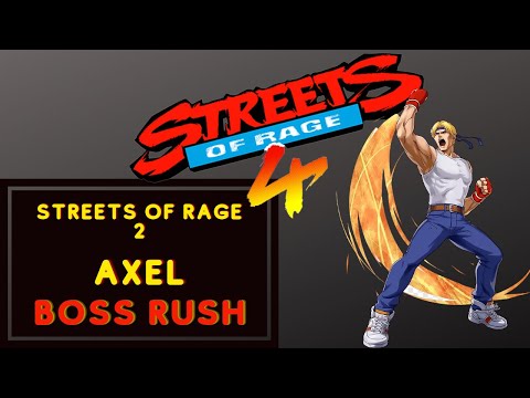 Streets of Rage 4 - Boss Rush - S Rank - SOR2 AXEL