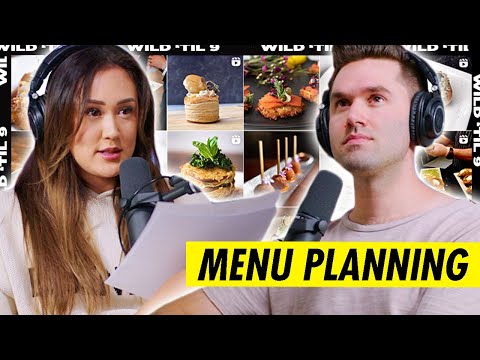 Things We *DON’T* Want At Our Wedding… (Full Menu Review) | Wild 'Til 9 Episode 145