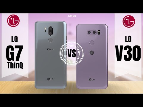 LG G7 ThinQ vs LG V30 Phone spec comparison | Which should you buy?
