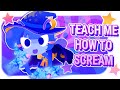 TEACH ME HOW TO SCREAM TPOT