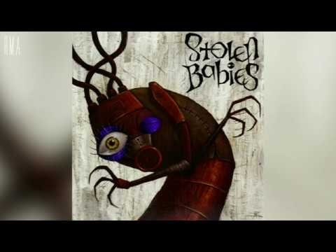 Stolen Babies - Stolen Babies (Full EP HQ)