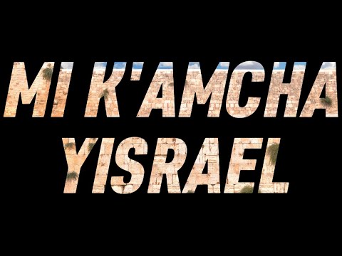 Mi K'Amcha Yisroel Music Video (Jewish Music)