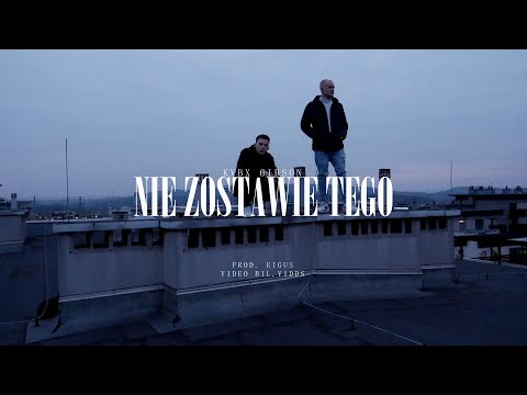 KVBX & GIBSON - NIE ZOSTAWIĘ TEGO (prod. EIGUS) / 🎥 directed by BIL