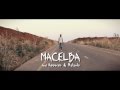 Macelba feat. Nepman & Malaulo - Mawa [Official Music Video]