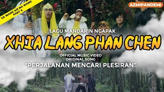 Download lagu XHIA LANG PHAN CHEN || AZMIPANDEMI Xa Wang Xie Na Wang Part4 mp3 Download lagu XHIA LANG PHAN CHEN || AZMIPANDEMI Xa Wang Xie Na Wang Part4 mp3