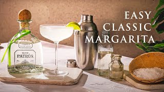 How to Make a Margarita | Cocktail Recipes | Patrón Tequila