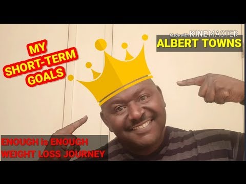 (Weight 333 Pounds) - (My Short-Term Goals) 04/14/20 Albert Towns Enough Is Enough