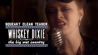 Official Squeaky Clean Teaser Trailer