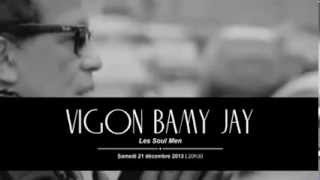 Vigon Bamy Jay - Les Soul Men