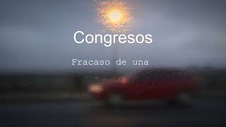 Trailer Congresos, fracaso de una tesis (2025)