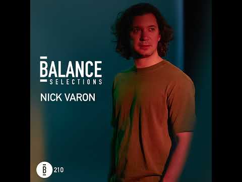 Balance Selections 210: Nick Varon