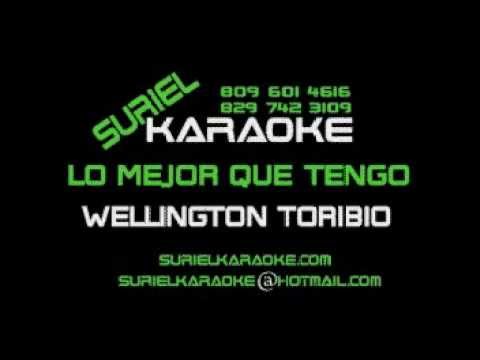 Wellington Toribio Lo mejor que tengo SK