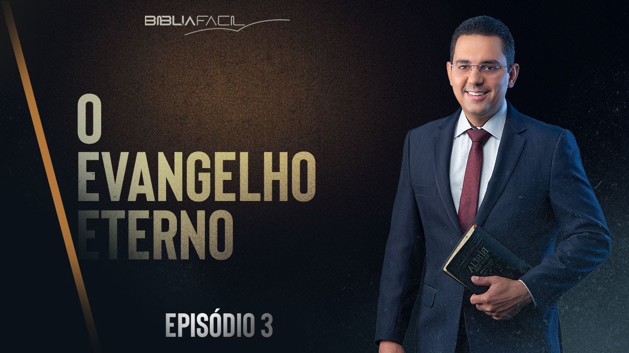Tema 3: O Evangelho Eterno