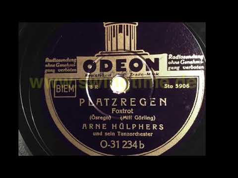 Platzregen -  Arne Hülphers und sein Orchester