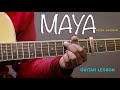 Maya - guitar lesson of Ayush Gauchan