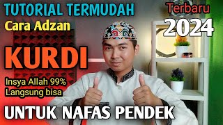 Download lagu Versi BARU ! Cara Adzan Kurdi Merdu Nafas Pendek (Mudah dan Simpel) mp3