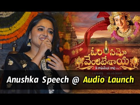 Anushka Speech at Om Namo Venkatesaya Audio Launch