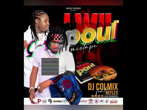 MIXTAPE LWIL POUL ( COLMIX FT REFLEX )