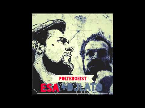 DJ LATO + ESA - POLTERGEIST