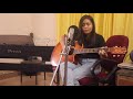 Kho Gaye Hum Kaha Acoustic Cover Shekinah Mukhiya