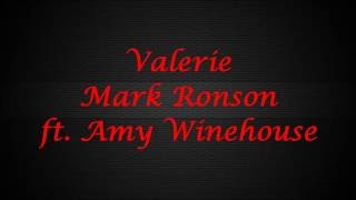 Mark Ronson - Valerie (ft. Amy Winehouse) ~JBX Lyrics~