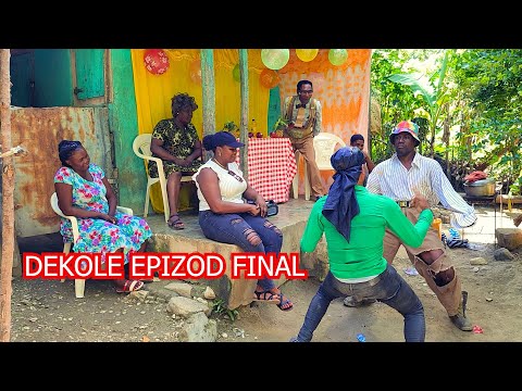 DEKOLE EPIZÒD FINAL