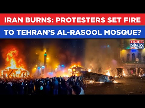 Iran Burns: Protesters Set Fire To Al-Rassol Mosque| Shocking Scenes| Tehran To Fall? Trump’s Hint