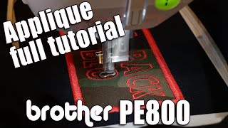 Applique with the Brother PE800 (FULL TUTORIAL)