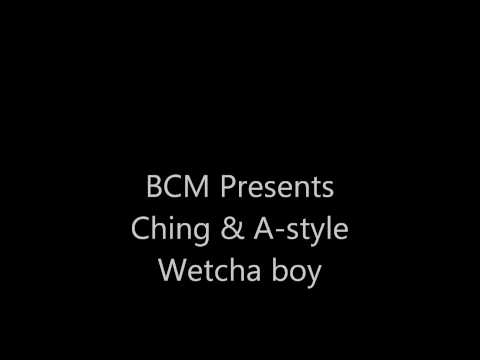 bcm presents wetcha boy