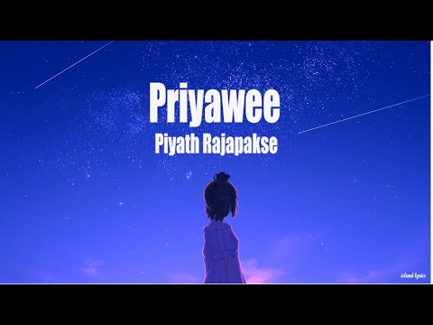 Priyawee English Lyric Video - Piyath Rajapakse
