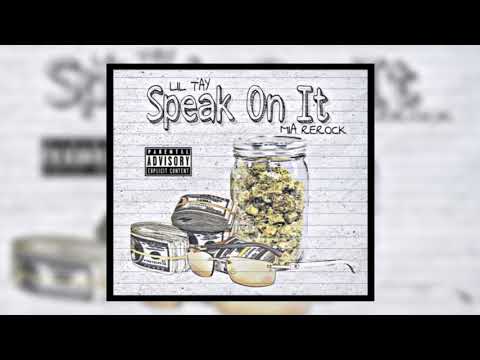 Lil Tay ft. MIA Rerock - Speak On It