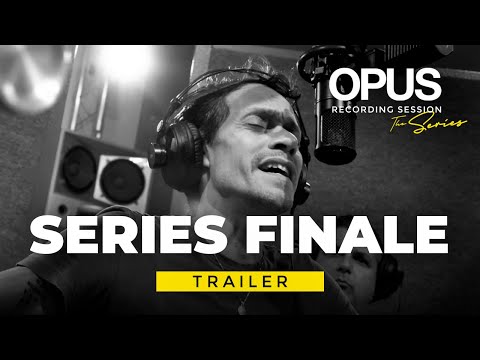 TRAILER - OPUS Recording Sessions. Episode 10 “Series Finale”