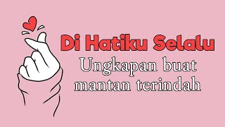 Download lagu Kata Kata buat Mantan Terindah untuk Mengungkapkan Perasaanmu mp3 Download lagu Kata Kata buat Mantan Terindah untuk Mengungkapkan Perasaanmu mp3
