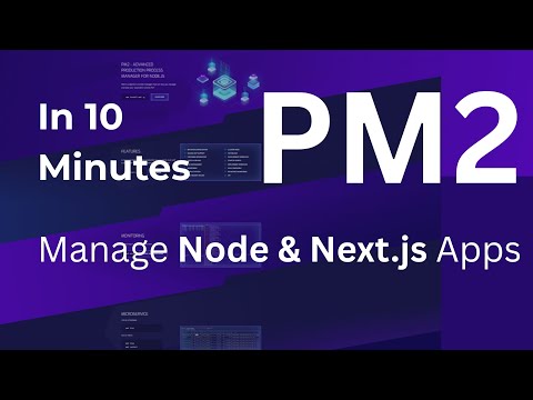 PM2 Full Guide: Run Node.js & Next.js Apps 24/7