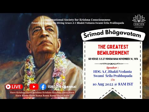 SB_5.5.27  - The Greatest Bewilderment - by HDG Srila Prabhupada !