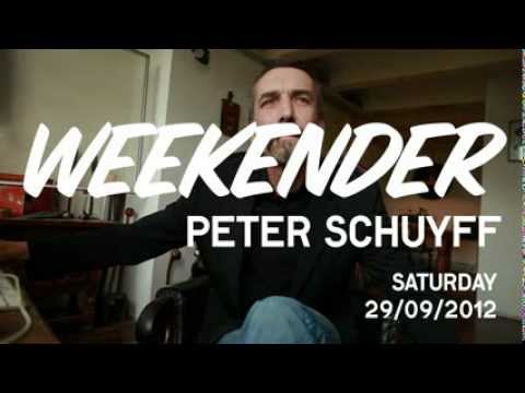 PETER SCHUYFF AT WEEKENDER