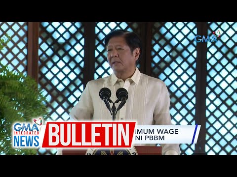 Regular review sa minimum wage kada rehiyon, iniutos ni PBBM GMA Integrated News Bulletin