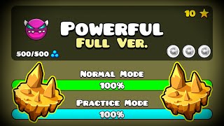POWERFUL FULL VERSION! BY: FLAMEGAMERV6 [ALL ROUTES] (Full HD) || Geometry Dash 2.113