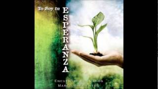 02 Me Diste Todo - Marco Barrientos - Yo Soy Tu Esperanza