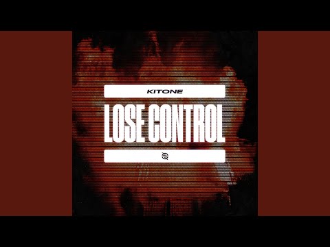 Lose Control