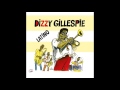Dizzy Gillespie - Algo Bueno (Woody'n You)