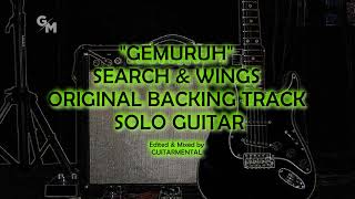 Download lagu SEARCH & WINGS - GEMURUH - SOLO BACKING TRACK mp3