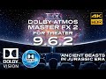 DOLBY ATMOS 9 6 2 MASTER SERIES FX 2 T H X Theater Sound Design Demo 4KHDR DOLBY VISION