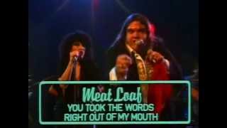 MEATLOAF  - &#39;You Took the Words Right Out Of My Mouth&#39;